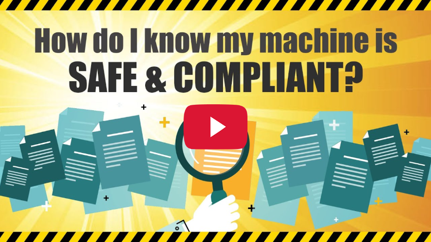 How Do I know If My Machine is Safe and Compliant?